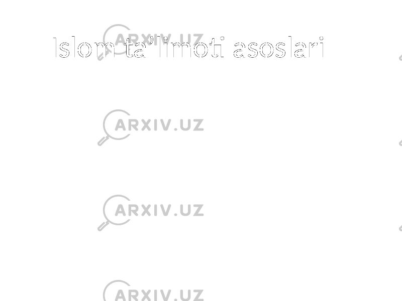 Islom ta’limoti asoslari 