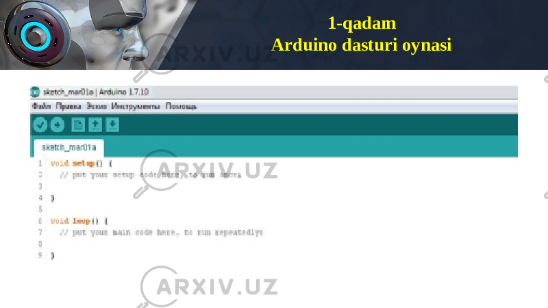 1-qadam Arduino dasturi oynasi 