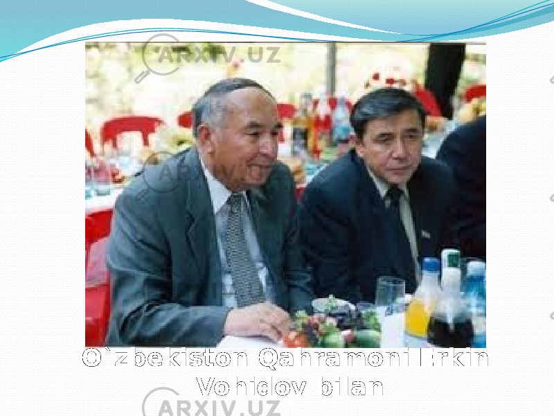 O`zbekiston Qahramoni Erkin Vohidov bilan 