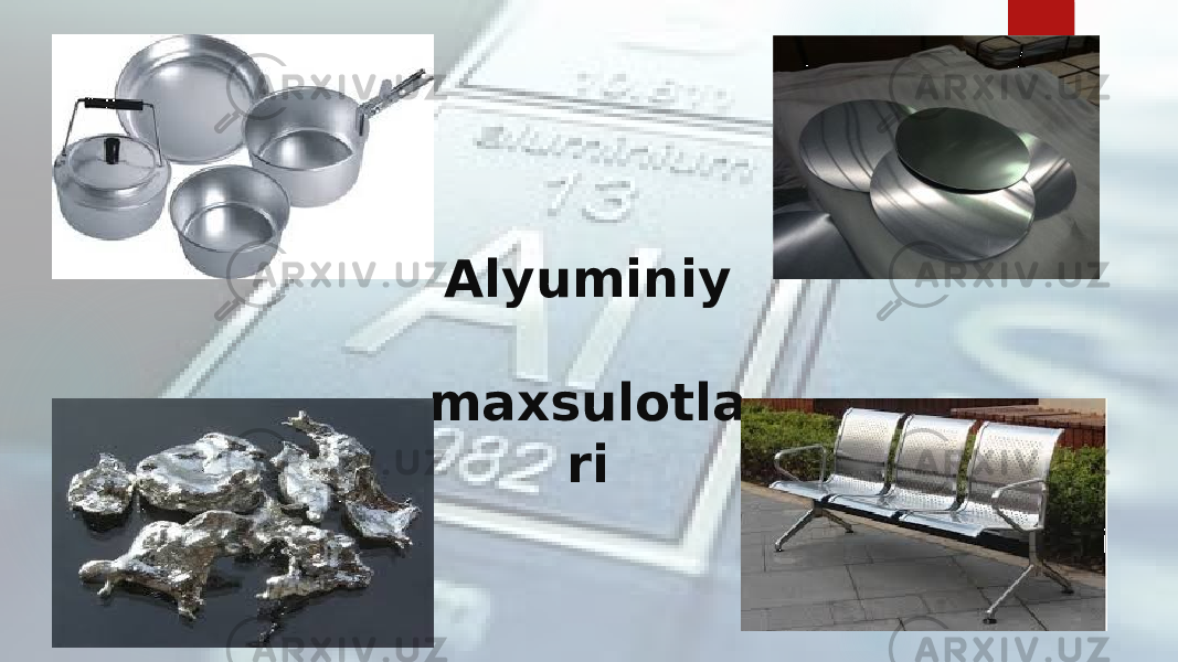 Alyuminiy maxsulotla ri 