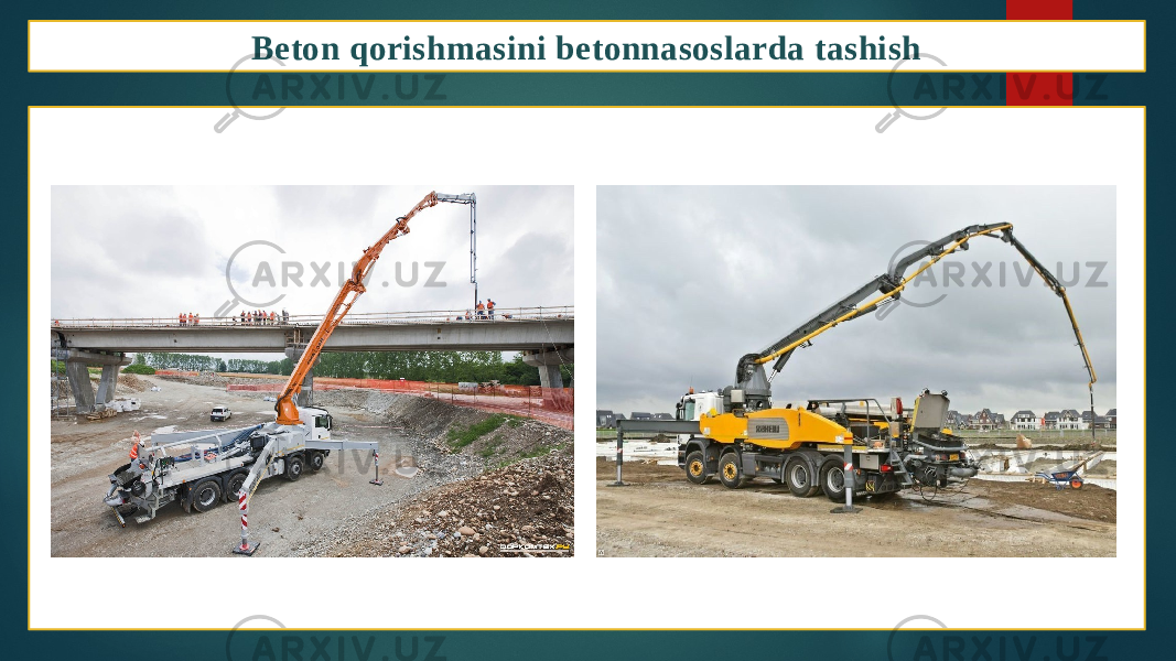 Beton qorishmasini betonnasoslarda tashish 