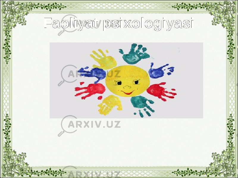 Faoliyat psixologiyasi 