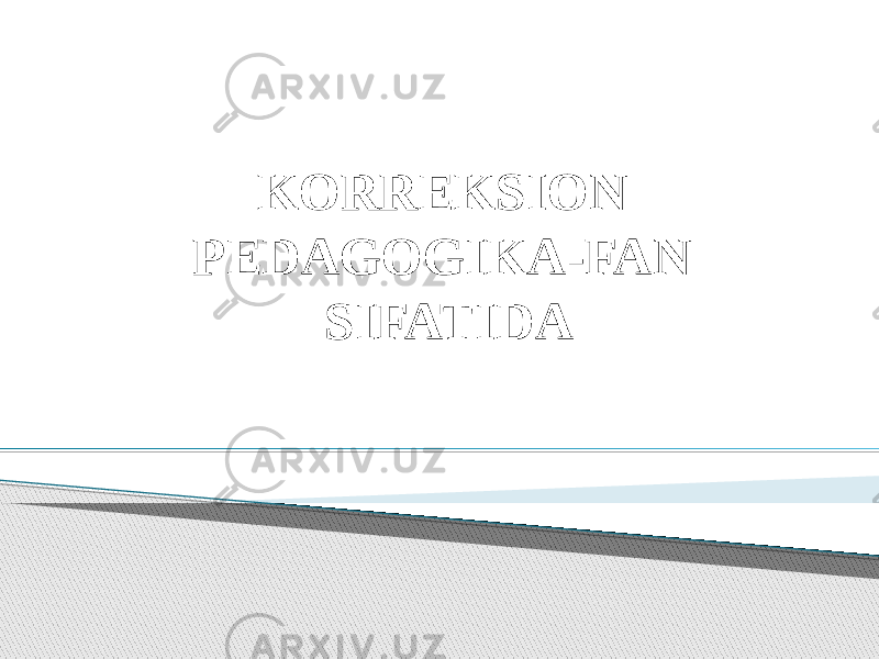 KORREKSION PEDAGOGIKA-FAN SIFATIDA 