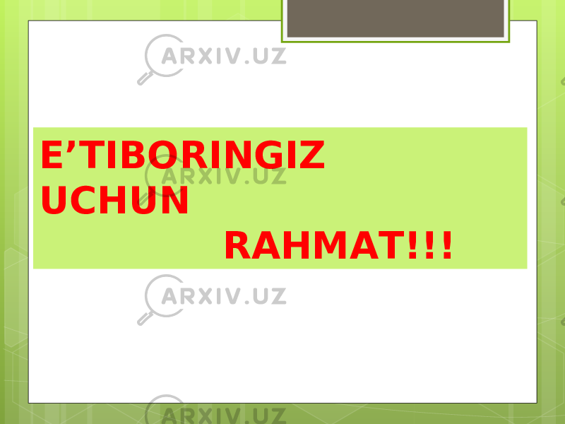 E’TIBORINGIZ UCHUN RAHMAT!!! 