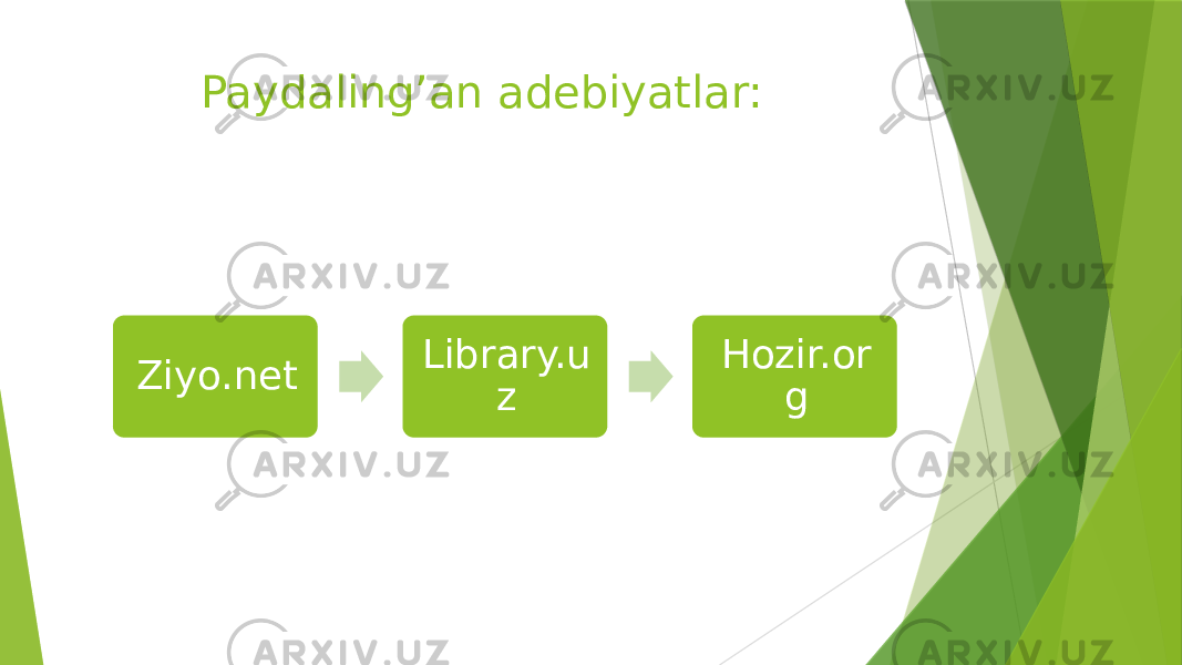 Paydaling’an adebiyatlar: Ziyo.net Library.u z Hozir.or g 