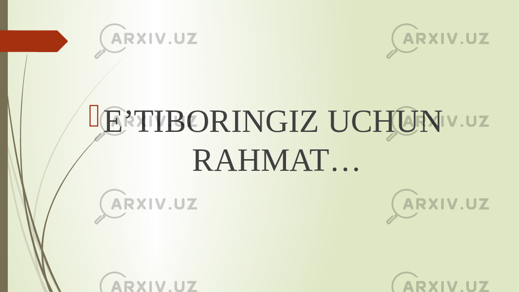  E’TIBORINGIZ UCHUN RAHMAT… 