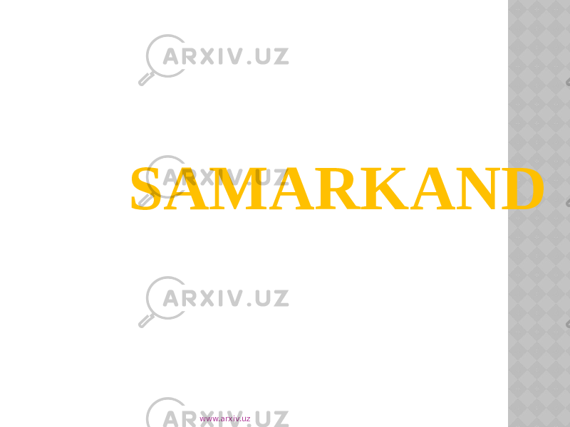 SAMARKAND www.arxiv.uz 