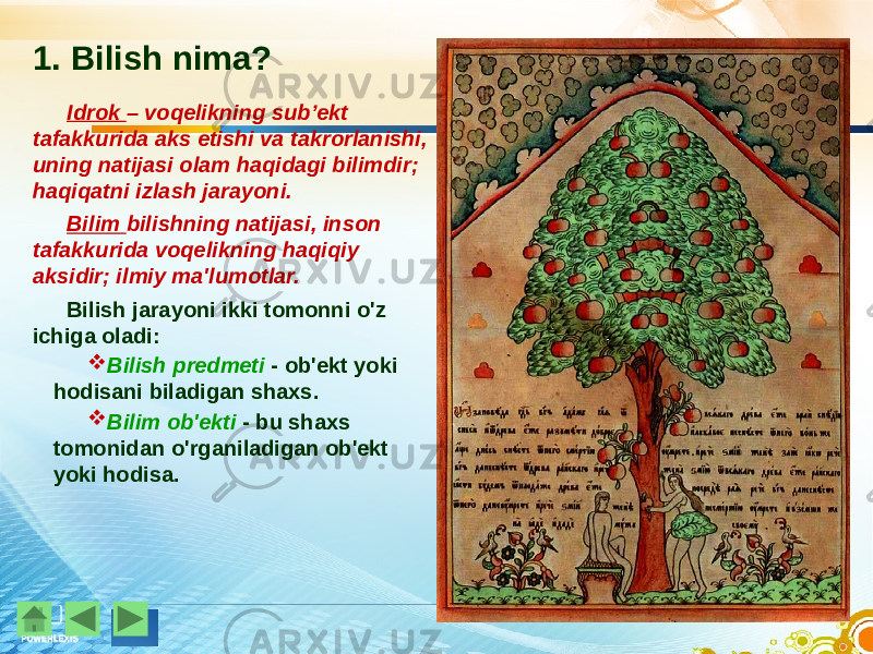 1. Bilish nima? Idrok – voqelikning sub’ekt tafakkurida aks etishi va takrorlanishi, uning natijasi olam haqidagi bilimdir; haqiqatni izlash jarayoni. Bilim bilishning natijasi, inson tafakkurida voqelikning haqiqiy aksidir; ilmiy ma&#39;lumotlar. Bilish jarayoni ikki tomonni o&#39;z ichiga oladi:  Bilish predmeti - ob&#39;ekt yoki hodisani biladigan shaxs.  Bilim ob&#39;ekti - bu shaxs tomonidan o&#39;rganiladigan ob&#39;ekt yoki hodisa. 