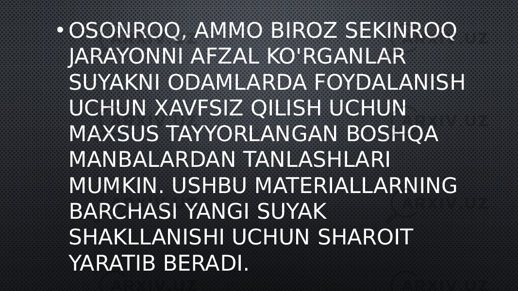 • OSONROQ, AMMO BIROZ SEKINROQ JARAYONNI AFZAL KO&#39;RGANLAR SUYAKNI ODAMLARDA FOYDALANISH UCHUN XAVFSIZ QILISH UCHUN MAXSUS TAYYORLANGAN BOSHQA MANBALARDAN TANLASHLARI MUMKIN. USHBU MATERIALLARNING BARCHASI YANGI SUYAK SHAKLLANISHI UCHUN SHAROIT YARATIB BERADI. 