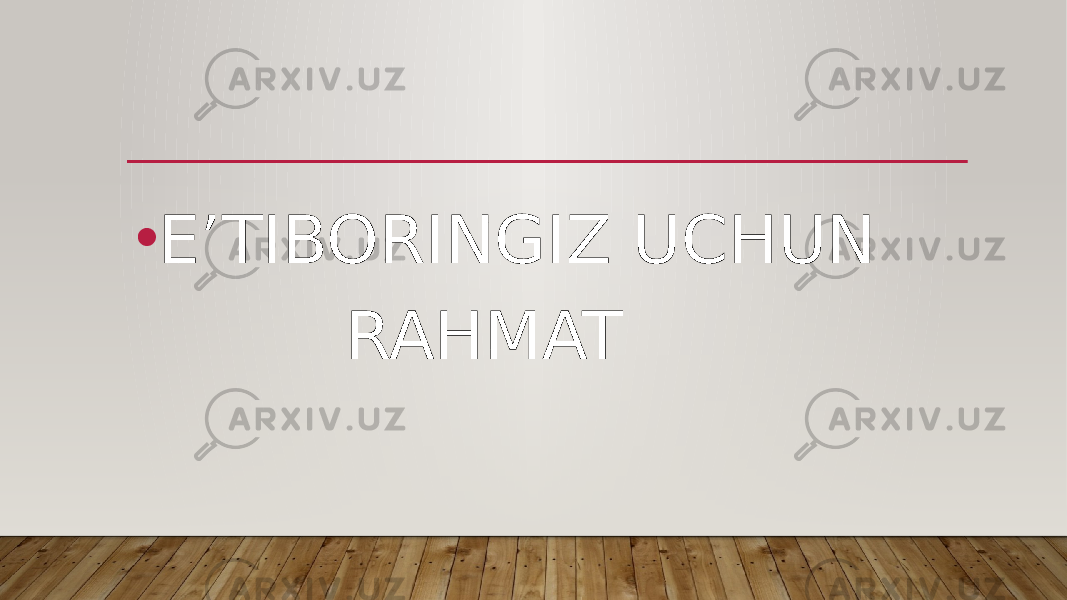 • E’TIBORINGIZ UCHUN RAHMAT 