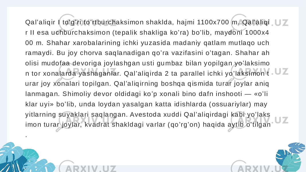 Q a l ’ a l i q i r I t o ’ g ’ r i t o ’ r t b u r c h a k s i m o n s h a k l d a , h a j m i 11 0 0 x 7 0 0 m . Q a l ’ a l i q i r I I e s a u c h b u r c h a k s i m o n ( t e p a l i k s h a k l i g a k o ’ r a ) b o ’ l i b , m a y d o n i 1 0 0 0 x 4 0 0 m . S h a h a r x a r o b a l a r i n i n g i c h k i y u z a s i d a m a d a n i y q a t l a m m u t l a q o u c h r a m a y d i . B u j o y c h o r v a s a q l a n a d i g a n q o ’ r a v a z i f a s i n i o ’ t a g a n . S h a h a r a h o l i s i m u d o f a a d e v o r i g a j o y l a s h g a n u s t i g u m b a z b i l a n y o p i l g a n y o ’ l a k s i m o n t o r x o n a l a r d a y a s h a g a n l a r. Q a l ’ a l i q i r d a 2 t a p a r a l l e l i c h k i y o ’ l a k s i m o n t u r a r j o y x o n a l a r i t o p i l g a n . Q a l ’ a l i q i r n i n g b o s h q a q i s m i d a t u r a r j o y l a r a n i q l a n m a g a n . S h i m o l i y d e v o r o l d i d a g i k o ’ p x o n a l i b i n o d a f n i n s h o o t i — « o ’ l i k l a r u y i » b o ’ l i b , u n d a l o y d a n y a s a l g a n k a t t a i d i s h l a r d a ( o s s u a r i y l a r ) m a y y i t l a r n i n g s u y a k l a r i s a q l a n g a n . A v e s t o d a x u d d i Q a l ’ a l i q i r d a g i k a b i y o ’ l a k s i m o n t u r a r j o y l a r, k v a d r a t s h a k l d a g i v a r l a r ( q o ’ r g ’ o n ) h a q i d a a y t i b o ’ t i l g a n . 