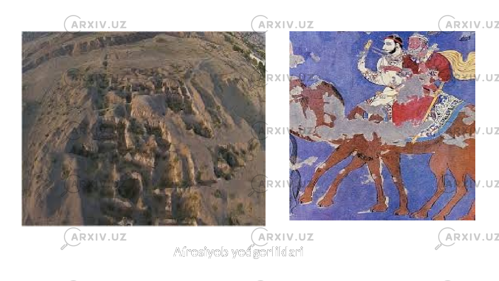 Afrosiyob yodgorliklari 