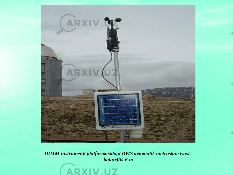 DIMM-instrumenti platformasidagi BWS avtomatik meteostansiyasi, balandlik 6 m 
