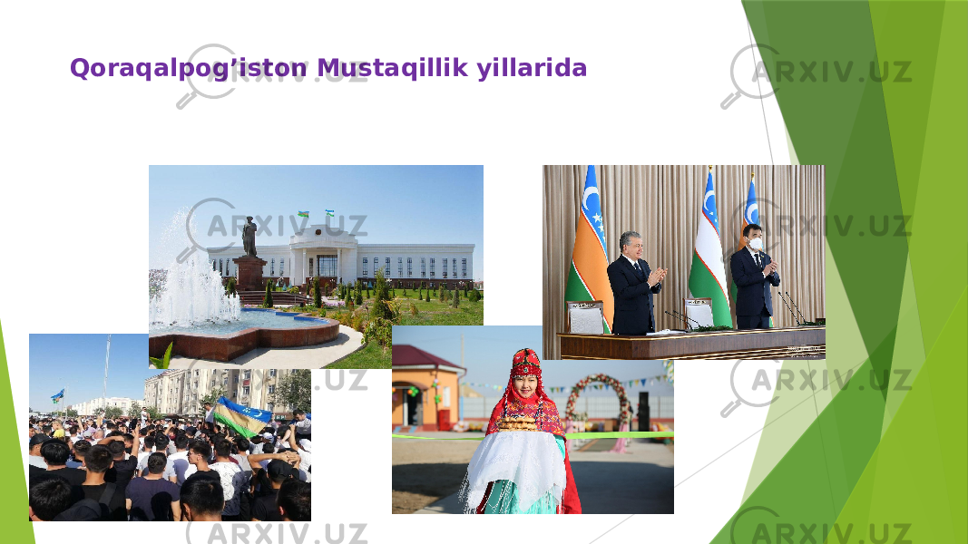  Qoraqalpog’iston Mustaqillik yillarida 