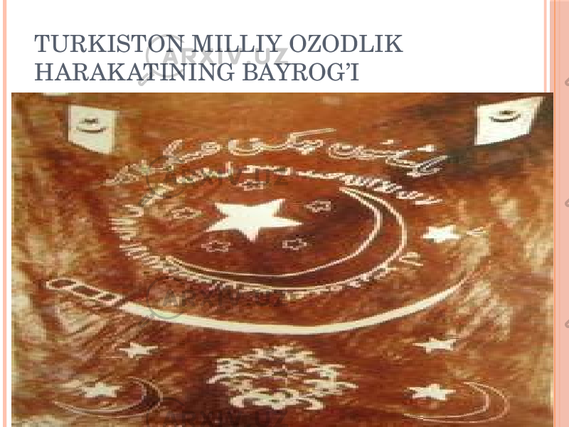 TURKISTON MILLIY OZODLIK HARAK ATINING BAYROG’I 