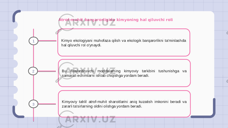 Atrof-muhit barqarorligida kimyoning hal qiluvchi roli Kimyo ekologiyani muhofaza qilish va ekologik barqarorlikni ta&#39;minlashda hal qiluvchi rol o&#39;ynaydi. Bu ifloslantiruvchi moddalarning kimyoviy tarkibini tushunishga va samarali echimlarni ishlab chiqishga yordam beradi. Kimyoviy tahlil atrof-muhit sharoitlarini aniq kuzatish imkonini beradi va zararli ta&#39;sirlarning oldini olishga yordam beradi.1 2 3 