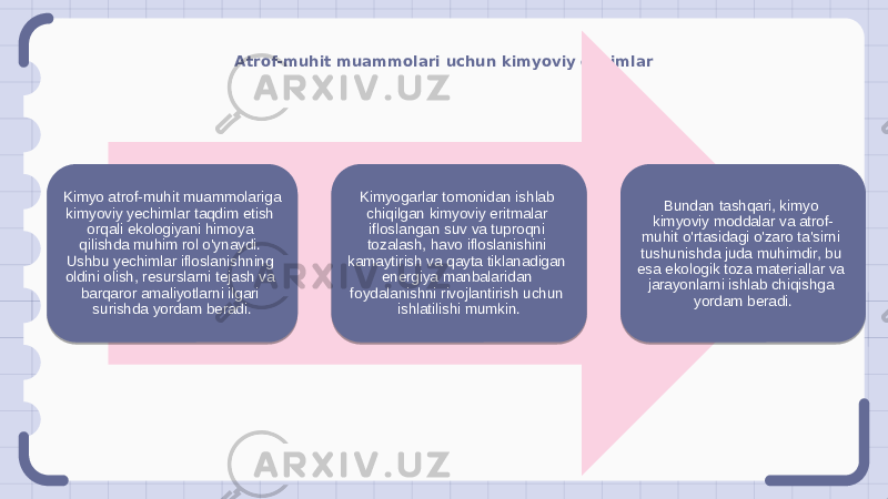 Atrof-muhit muammolari uchun kimyoviy echimlar Kimyo atrof-muhit muammolariga kimyoviy yechimlar taqdim etish orqali ekologiyani himoya qilishda muhim rol o&#39;ynaydi. Ushbu yechimlar ifloslanishning oldini olish, resurslarni tejash va barqaror amaliyotlarni ilgari surishda yordam beradi. Kimyogarlar tomonidan ishlab chiqilgan kimyoviy eritmalar ifloslangan suv va tuproqni tozalash, havo ifloslanishini kamaytirish va qayta tiklanadigan energiya manbalaridan foydalanishni rivojlantirish uchun ishlatilishi mumkin. Bundan tashqari, kimyo kimyoviy moddalar va atrof- muhit o&#39;rtasidagi o&#39;zaro ta&#39;sirni tushunishda juda muhimdir, bu esa ekologik toza materiallar va jarayonlarni ishlab chiqishga yordam beradi. 