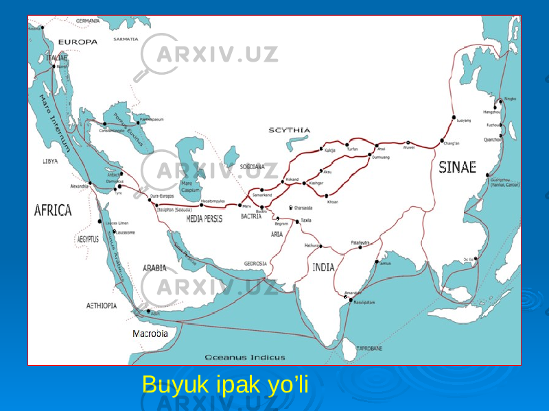 Buyuk ipak yo’li 