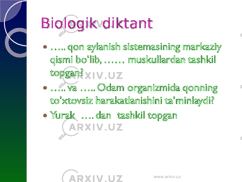 Biologik diktantBiologik diktant www.arxiv.uz 
