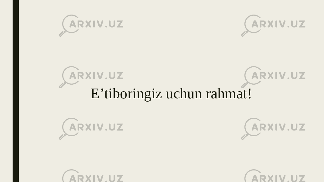 E’tiboringiz uchun rahmat! 