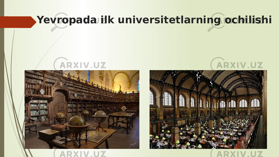 Yevropada ilk universitetlarning ochilishi 