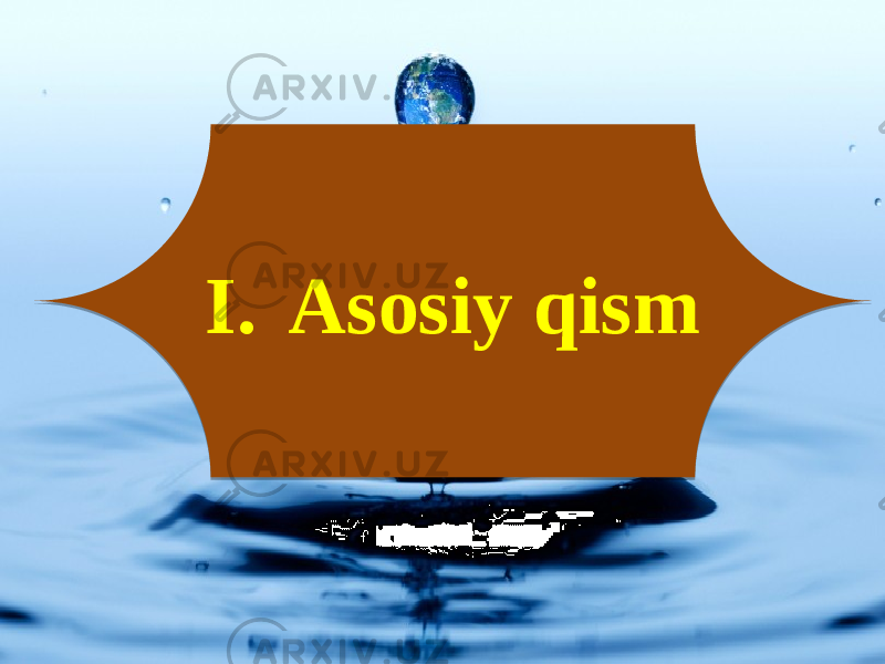 I. Asosiy qism240C 050A0D0A 