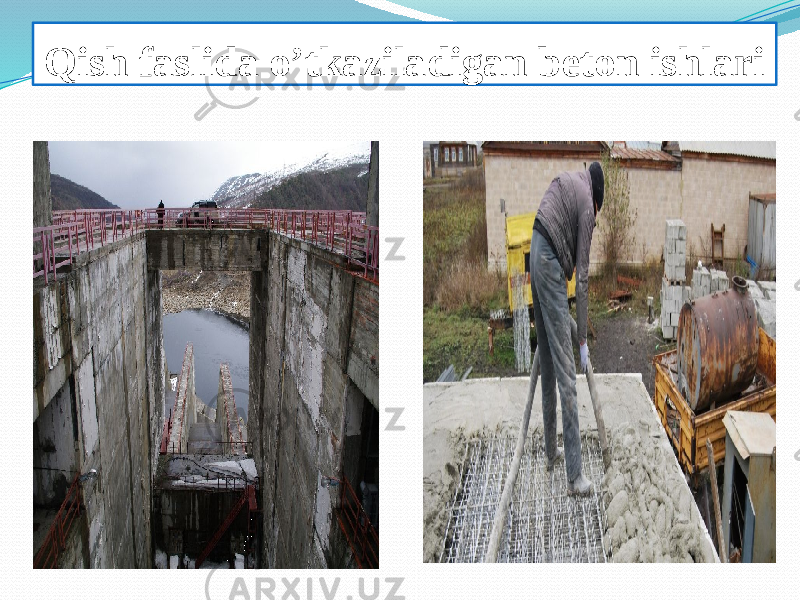 Qish faslida o’tkaziladigan beton ishlari 