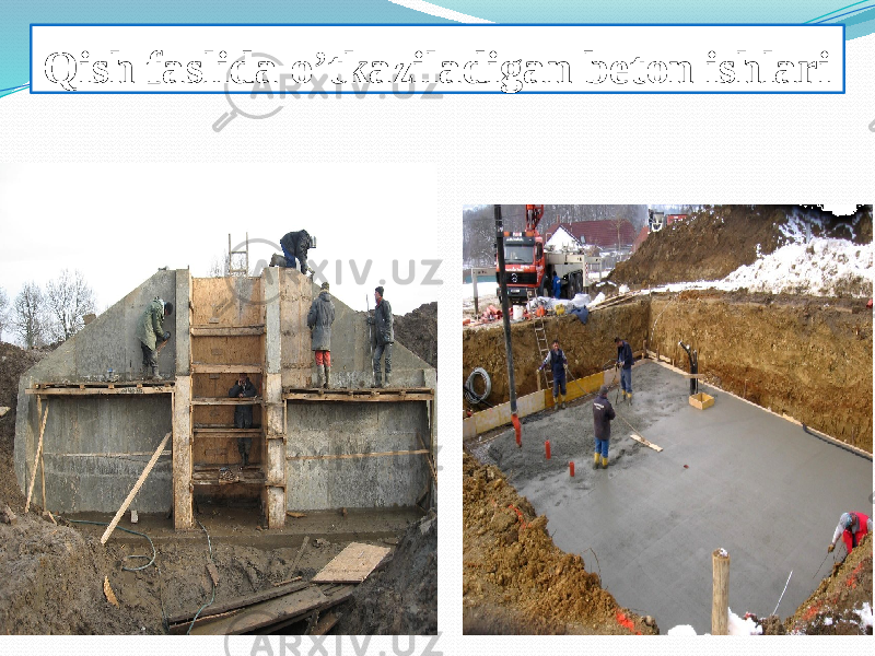 Qish faslida o’tkaziladigan beton ishlari 