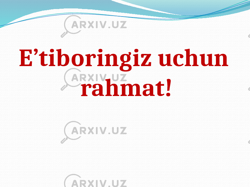 E’tiboringiz uchun rahmat! 