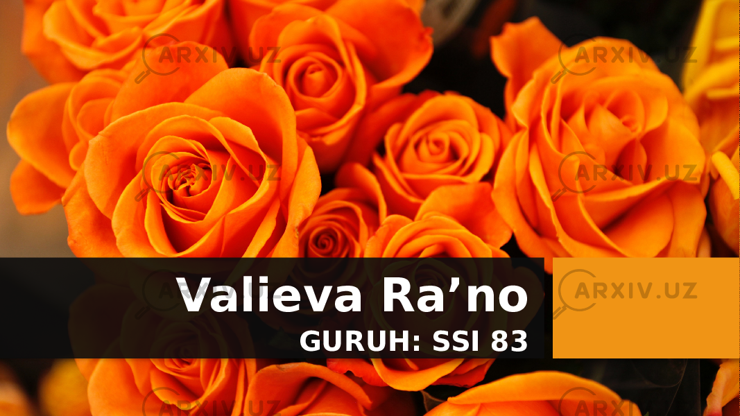Valieva Ra’no GURUH: SSI 83 