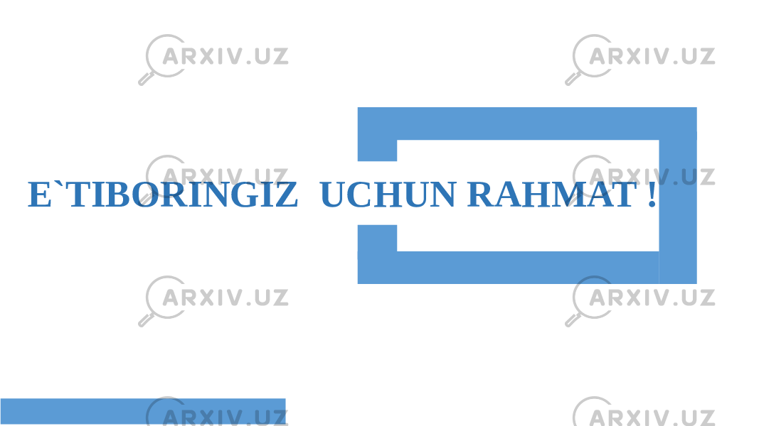 E`TIBORINGIZ UCHUN RAHMAT ! 