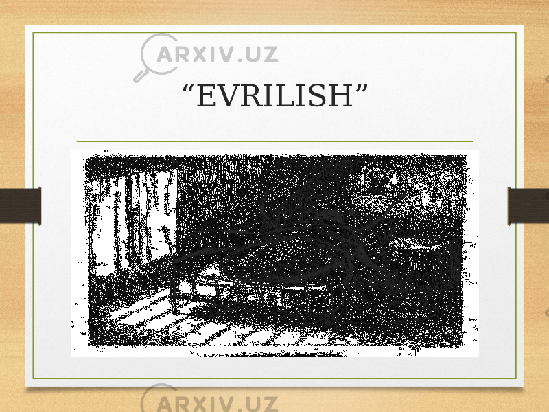 “ EVRILISH” 