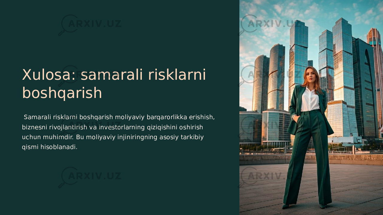 Xulosa: samarali risklarni boshqarish Samarali risklarni boshqarish moliyaviy barqarorlikka erishish, biznesni rivojlantirish va investorlarning qiziqishini oshirish uchun muhimdir. Bu moliyaviy injiniringning asosiy tarkibiy qismi hisoblanadi. 