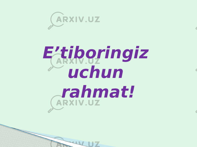 E’tiboringiz uchun rahmat! 