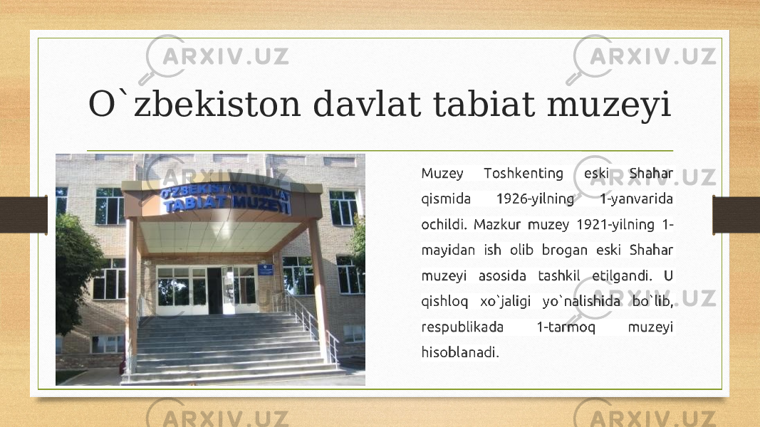 O`zbekiston davlat tabiat muzeyi 