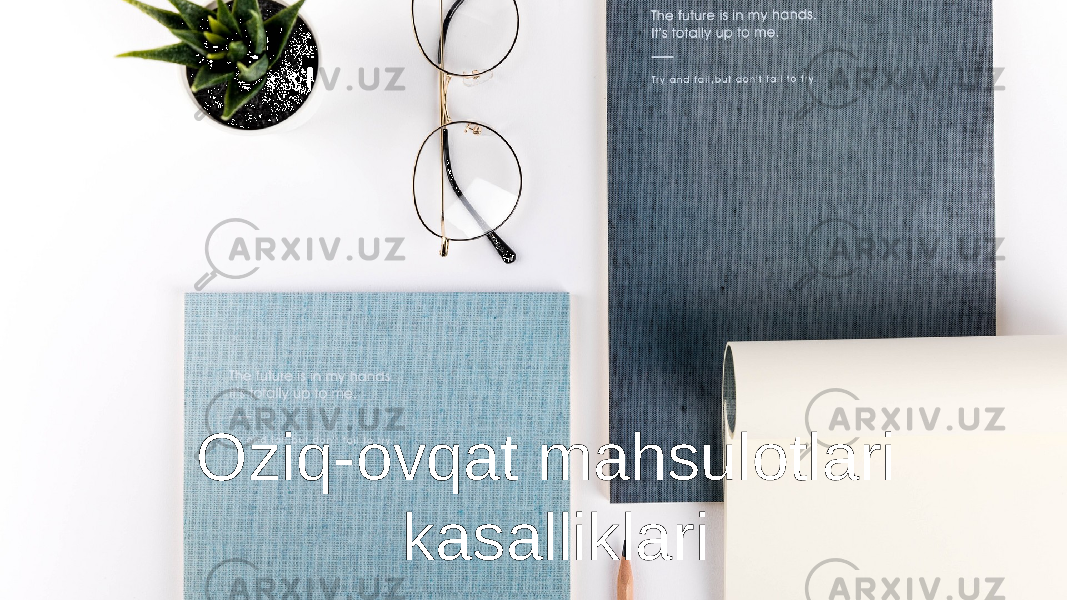 Oziq-ovqat mahsulotlari kasalliklari 