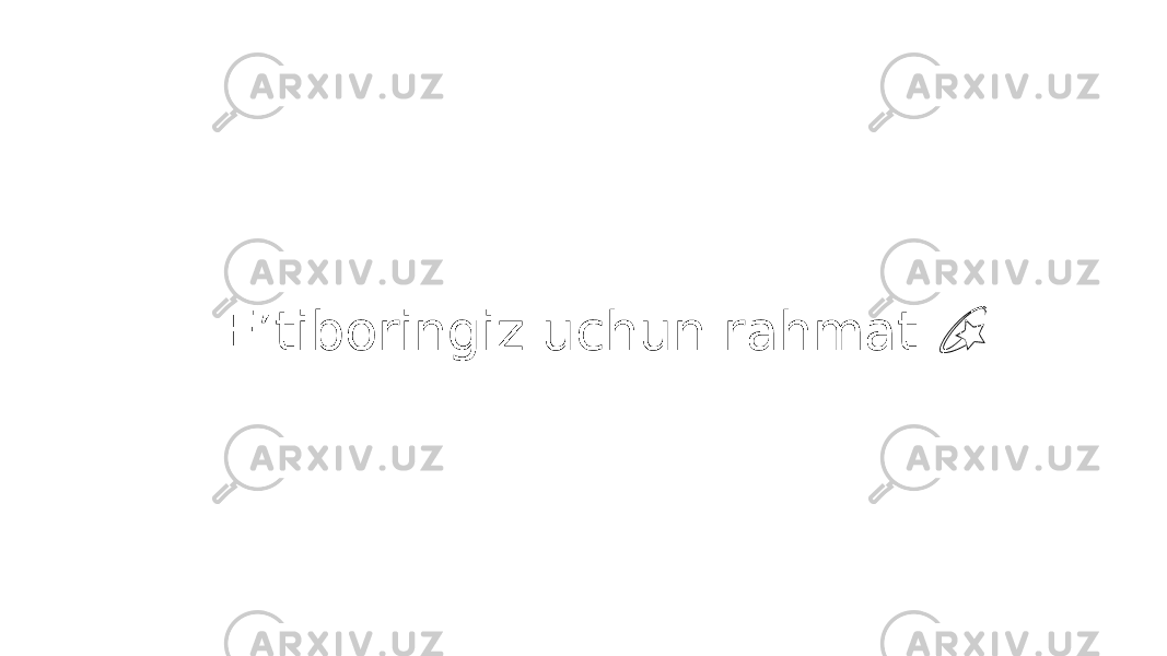 Eʼtiboringiz uchun rahmat &#55357;&#56491; 