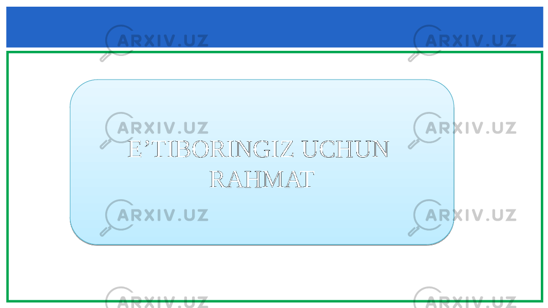 E’TIBORINGIZ UCHUN RAHMAT3F 33 