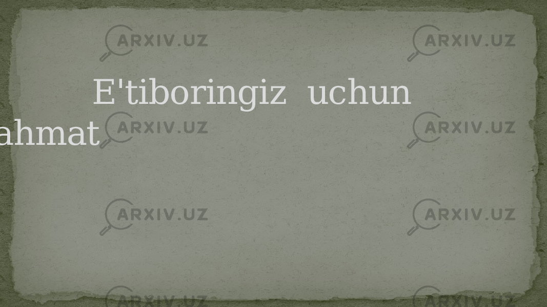  E&#39;tiboringiz uchun rahmat 