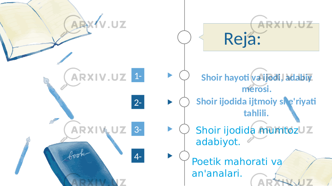 Shoir hayoti va ijodi, adabiy merosi. 1- 2- Shoir ijodida ijtmoiy she&#39;riyati tahlili. 3- 4- Reja: Shoir ijodida mumtoz adabiyot. Poetik mahorati va an&#39;analari. 