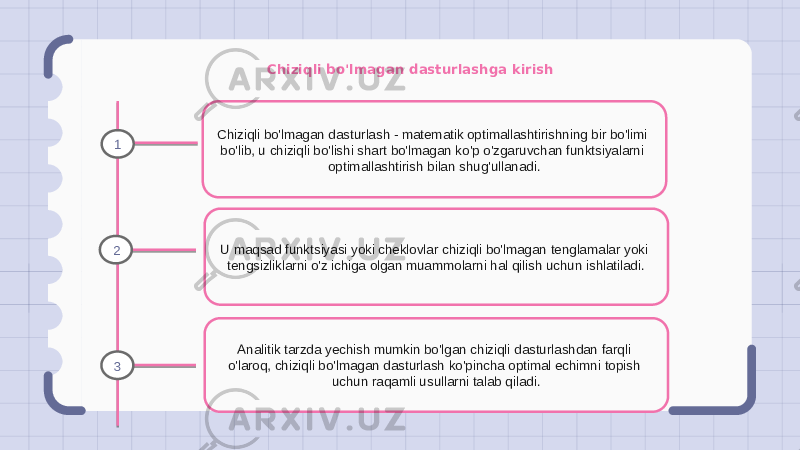 Chiziqli bo&#39;lmagan dasturlashga kirish Chiziqli bo&#39;lmagan dasturlash - matematik optimallashtirishning bir bo&#39;limi bo&#39;lib, u chiziqli bo&#39;lishi shart bo&#39;lmagan ko&#39;p o&#39;zgaruvchan funktsiyalarni optimallashtirish bilan shug&#39;ullanadi. U maqsad funktsiyasi yoki cheklovlar chiziqli bo&#39;lmagan tenglamalar yoki tengsizliklarni o&#39;z ichiga olgan muammolarni hal qilish uchun ishlatiladi. Analitik tarzda yechish mumkin bo&#39;lgan chiziqli dasturlashdan farqli o&#39;laroq, chiziqli bo&#39;lmagan dasturlash ko&#39;pincha optimal echimni topish uchun raqamli usullarni talab qiladi.1 2 3 