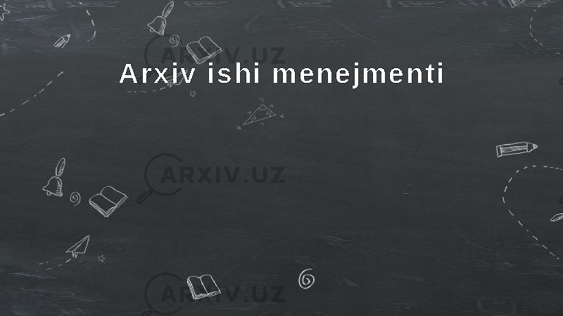 A r x i v i s h i m e n e j m e n t i 