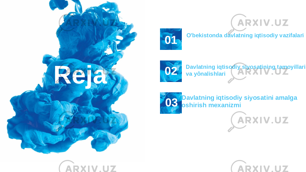 Reja O&#39;bekistonda davlatning iqtisodiy vazifalari 01 02 03 04 Davlatning iqtisodiy siyosatining tamoyillari va yônalishlari Davlatning iqtisodiy siyosatini amalga oshirish mexanizmi 