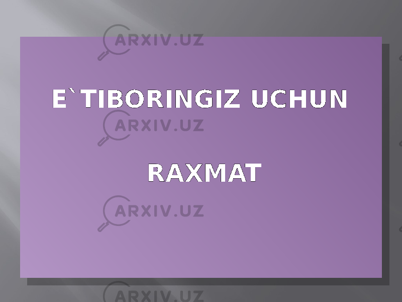 E`TIBORINGIZ UCHUN RAXMAT02 11 