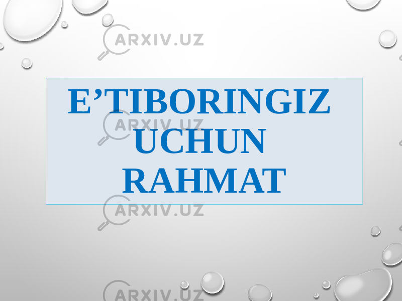 E’TIBORINGIZ UCHUN RAHMAT 