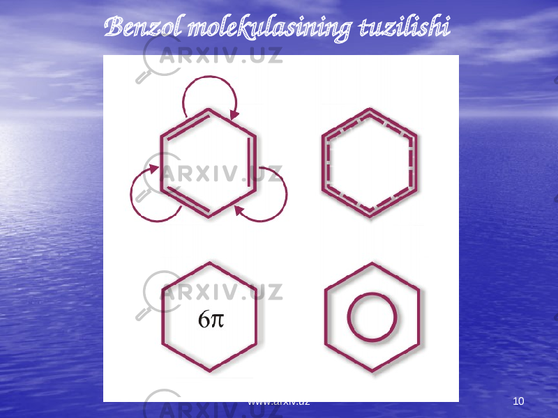 10Benzol molekulasining tuzilishi www.arxiv.uz 
