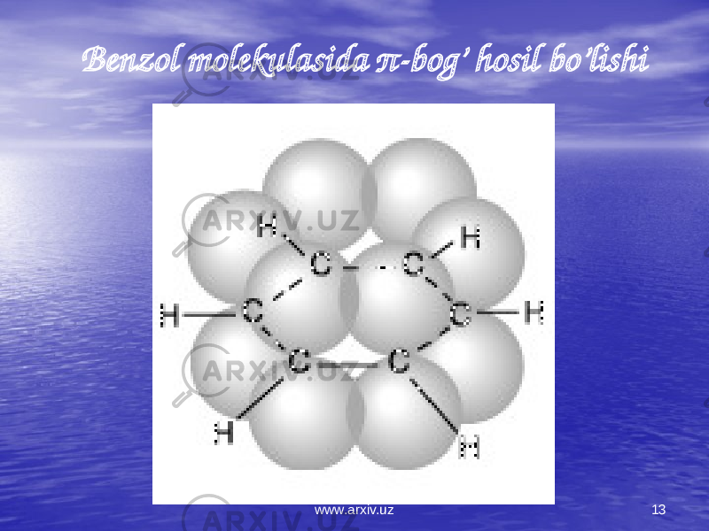 13Benzol molekulasida π-bog’ hosil bo’lishi www.arxiv.uz 