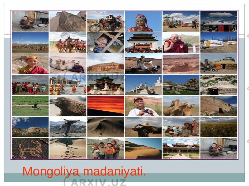Mongoliya madaniyati. 