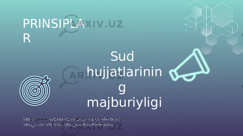 PRINSIPLA R Sud hujjatlarinin g majburiyligi https://www.gazeta.uz/ru/2020/01/08/elections/? utm_source=push&utm_medium=telegram 