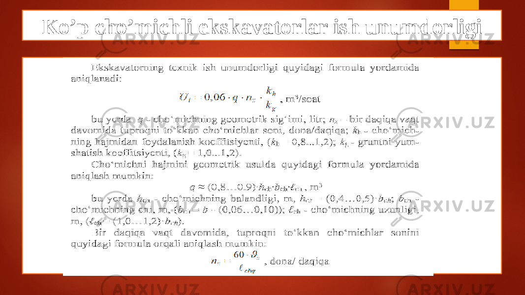 Ko’p cho’michli ekskavatorlar ish unumdorligi 